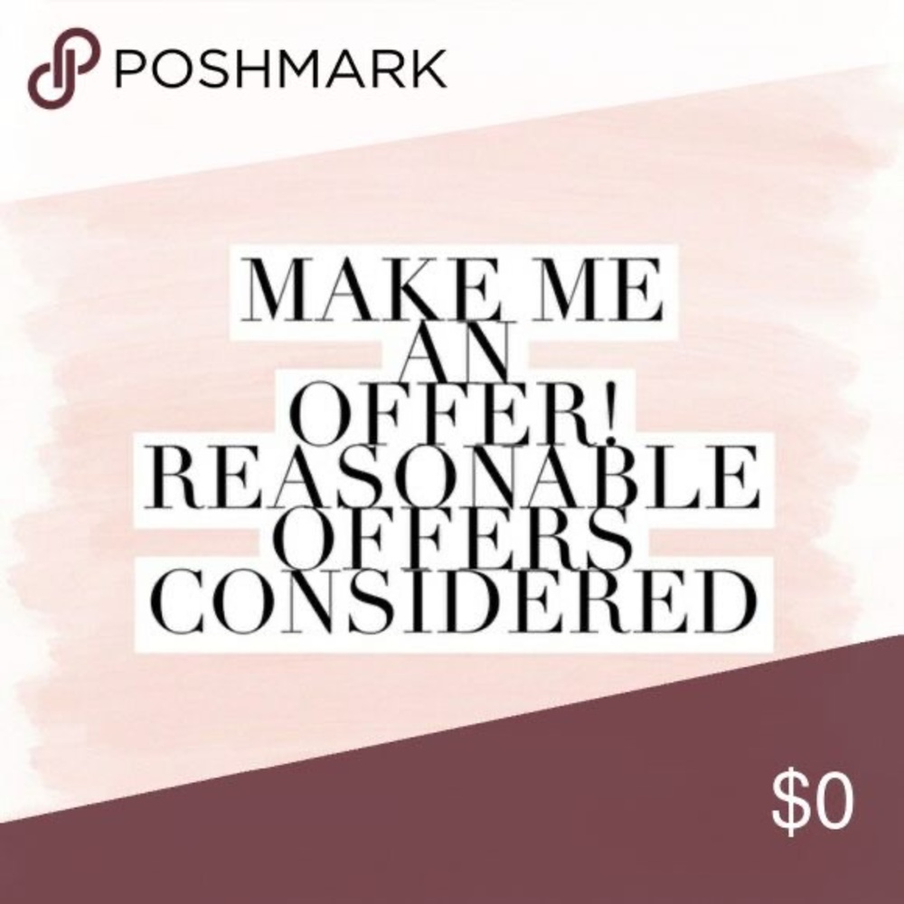 Accepting Reasonable Offers!